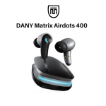 DANY Matrix Airdots 400 True Wireless Stereo (TWS) Earbuds