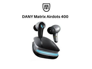 DANY Matrix Airdots 400 True Wireless Stereo (TWS) Earbuds