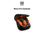 Zero Wave Pro Earbuds