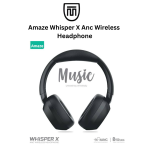 Amaze Whisper X Anc Wireless Headphone